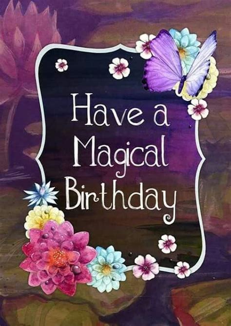 Have a magixal birthday